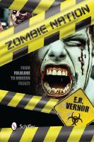 Zombie nation - from folklore to modern frenzy