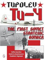Tupolev tu-4 - the first soviet strategic bomber