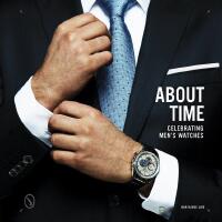 About time - celebrating mens watches