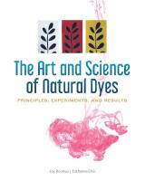 The Art And Science Of Natural Dyes