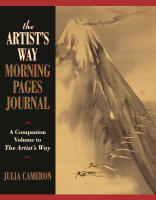 Artist's Way Morning Pages Journal: A Companion To The Arti
