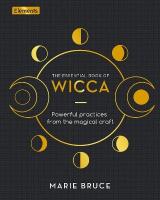 Essential Book Of Wicca (Elements)