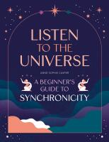 Listen to the Universe , Synchronicity