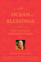 Ocean of blessings - heart teachings of drubwang penor rinpoche