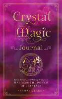 Crystal Magic Journal