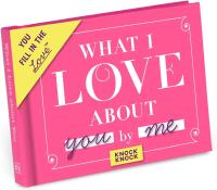 Knock Knock Love Journal: Love About You