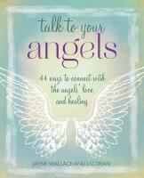 Talk To Your Angels
