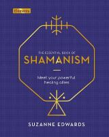 Essential Book of Shamanism