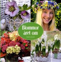 Blommor &aring;ret om