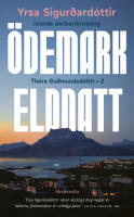 Th&oacute;ra Gudmundsd&oacute;ttir x 2 : &Ouml;demark, Eldnatt