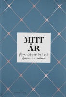 Mitt &aring;r : minns det som h&auml;nt och planera f&ouml;r framtiden