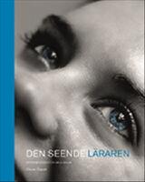 Den seende l&auml;raren: Systemteori f&ouml;r skolbruk
