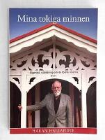 Mina tokiga minnen, Del 1. Uppv&auml;xt, utbildning och f&ouml;rsta resor