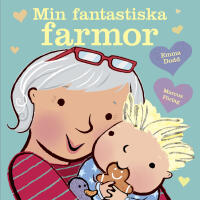 Min fantastiska farmor