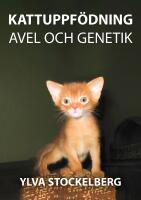 Kattuppf&ouml;dning avel och genetik