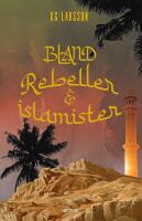 Bland rebeller och islamister