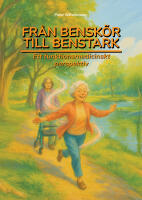 Fr&aring;n Bensk&ouml;r till Benstark