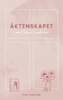 &Auml;ktenskapet med Jesus i centrum