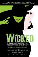 Wicked Musical Tie In Edition