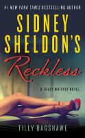 Sidney Sheldon's Reckless: A Tracy Whitney Novel