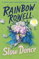 Slow Dance - A Novel