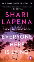 Everyone Here Is Lying: A Novel