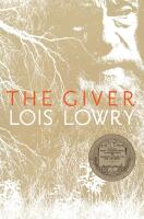 The Giver: A Newbery Award Winner