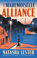 The Mademoiselle Alliance: A Novel