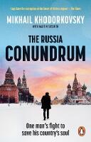 The Russia Conundrum
