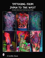 Tattooing from japan to the west - horitaka interviews contemporary artists