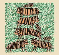 Utter zoo - an alphabet by edward gorey a186