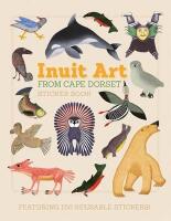 Inuit art from cape dorset sticker book bs007
