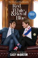 Red, White and Royal Blue (Film Tie-In)