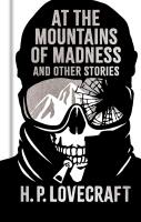 At the Mountains of Madness and Other Stories: Gilded Pocket Edition