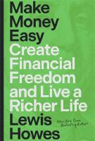 Make Money Easy: Heal Your Relationship with Money and Create Financial Peace