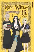 Merry Witches' Life, Volume 1: The Three Widows of Berlebagille