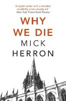 Why We Die: Zoe Boehm Thriller 3