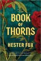 The Book of Thorns: An Enchanting Tale of Two Sisters Connected by Magic (Original)