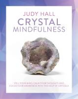 Crystal mindfulness