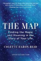 The Map: Finding the Magic and Meaning in the Story of Your Life