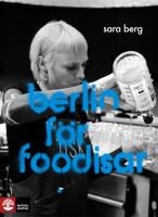 Berlin f&ouml;r foodisar