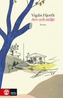Arv och milj&ouml;