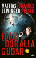 Idag d&ouml;r alla gudar