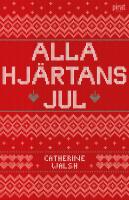 Alla hj&auml;rtans jul