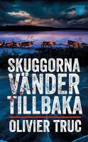 Skuggorna v&auml;nder tillbaka