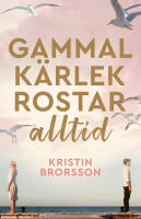Gammal k&auml;rlek rostar alltid