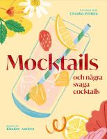 Mocktails och n&aring;gra svaga cocktails