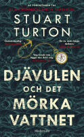 Dj&auml;vulen och det m&ouml;rka vattnet