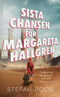 Sista chansen f&ouml;r Margareta Hallgren