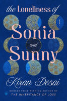 The Loneliness of Sonia and Sunny: A Novel